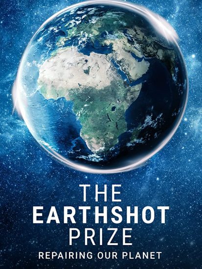 مسلسل The Earthshot Prize Repairing Our Planet الحلقة 4 مترجمة