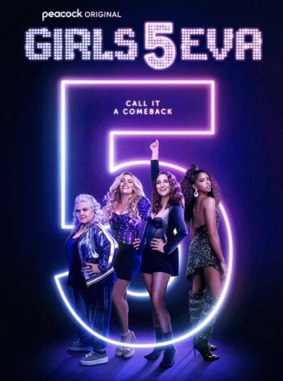 مسلسل Girls5eva موسم 1 الحلقة 8 والاخيرة مترجمة