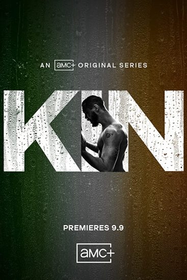 مسلسل Kin موسم 1 الحلقة 8 والاخيرة مترجمة