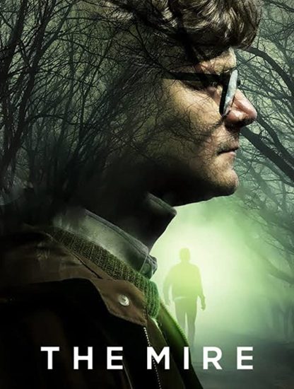 مسلسل The Mire الموسم الاول الحلقة 5 والاخيرة مترجمة