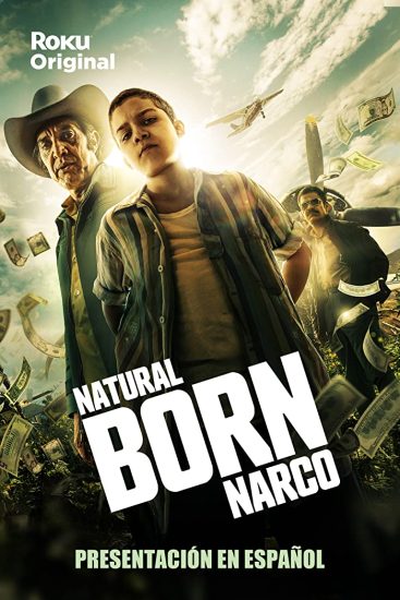 مسلسل Natural Born Narco الموسم الاول الحلقة 5 مترجمة