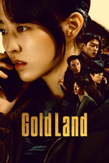 مسلسل أرض الذهب Gold Land الحلقة 7 مترجمة