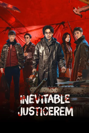 مسلسل العدالة الحتمية Inevitable Justice الحلقة 15 مترجمة